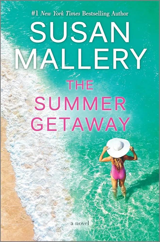 The Summer Getaway By Susan Mallery