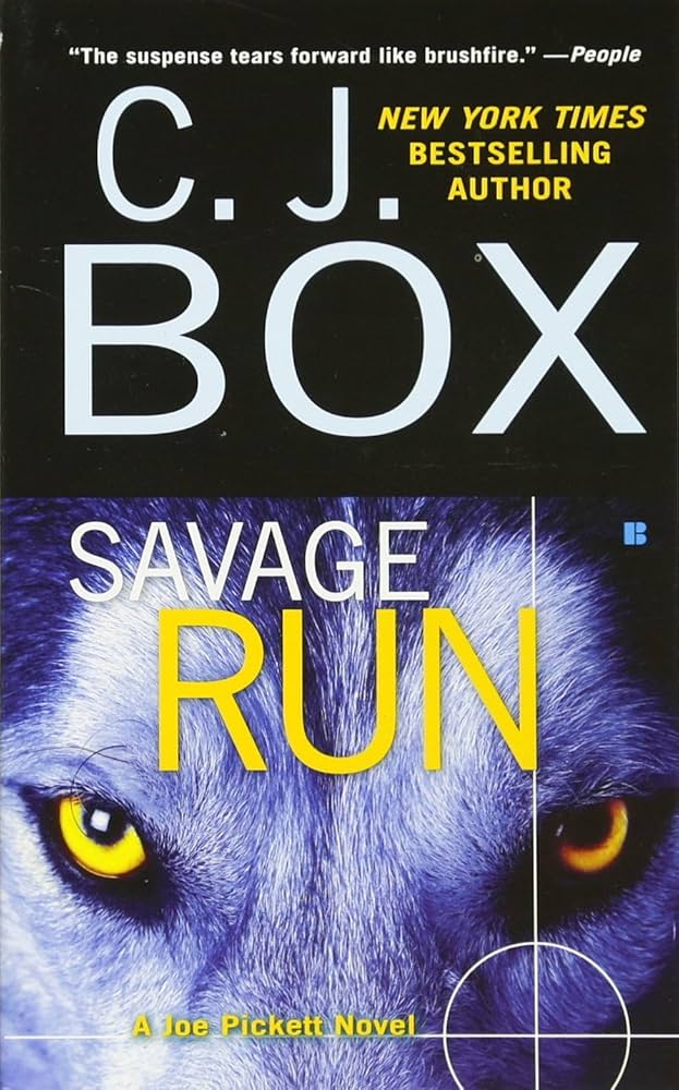Savage Run by C.J. Box