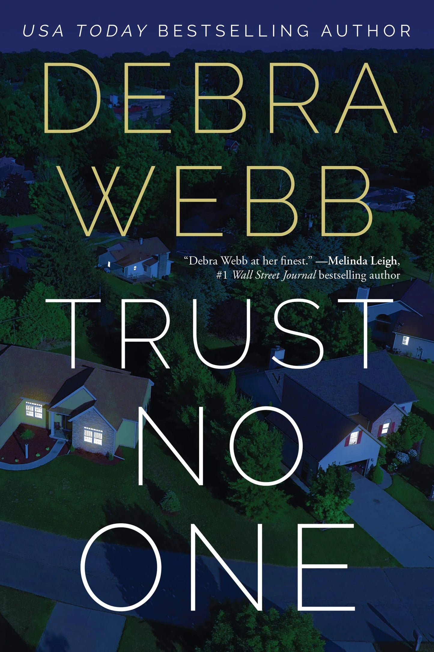 Trust No One By Debra Webb