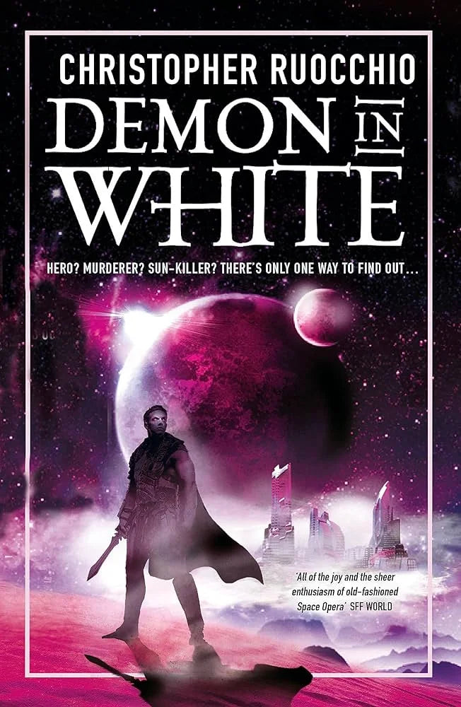Demon in White By Christopher Ruocchio