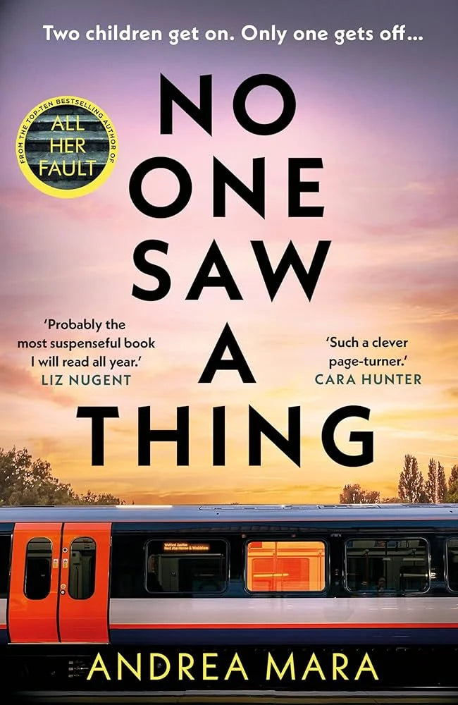 No One Saw a Thing By Andrea Mara