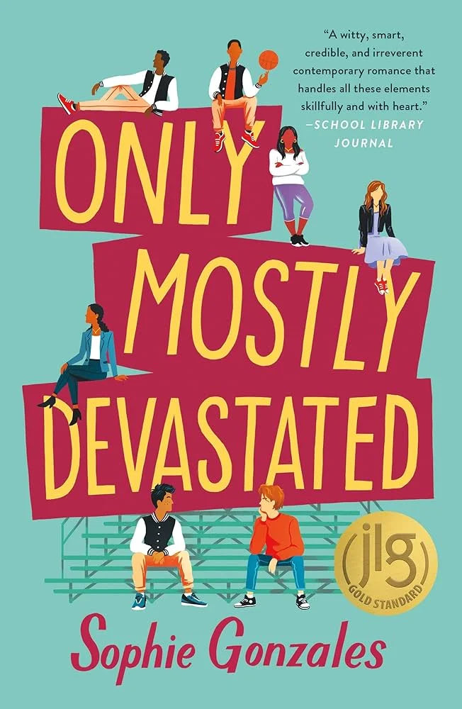 Only Mostly Devastated By Sophie Gonzales