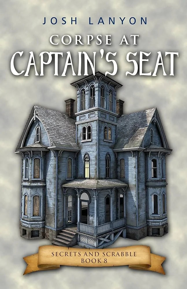 Corpse at Captain’s Seat By Josh Lanyon