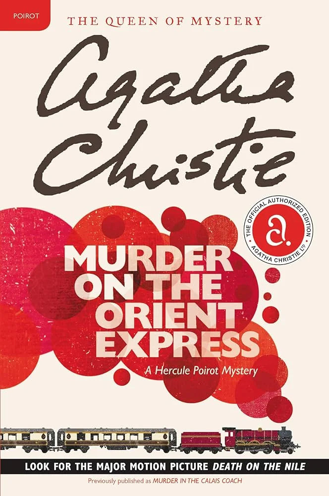Murder on the Orient Express By Agatha Christie
