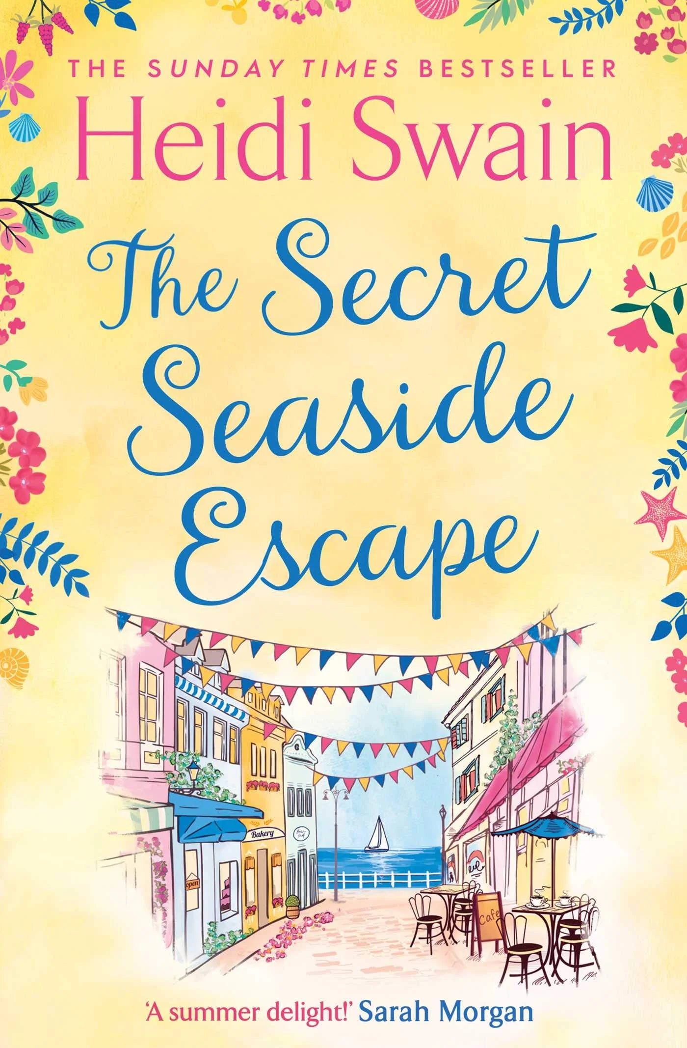 The Secret Seaside Escape By Heidi Swain