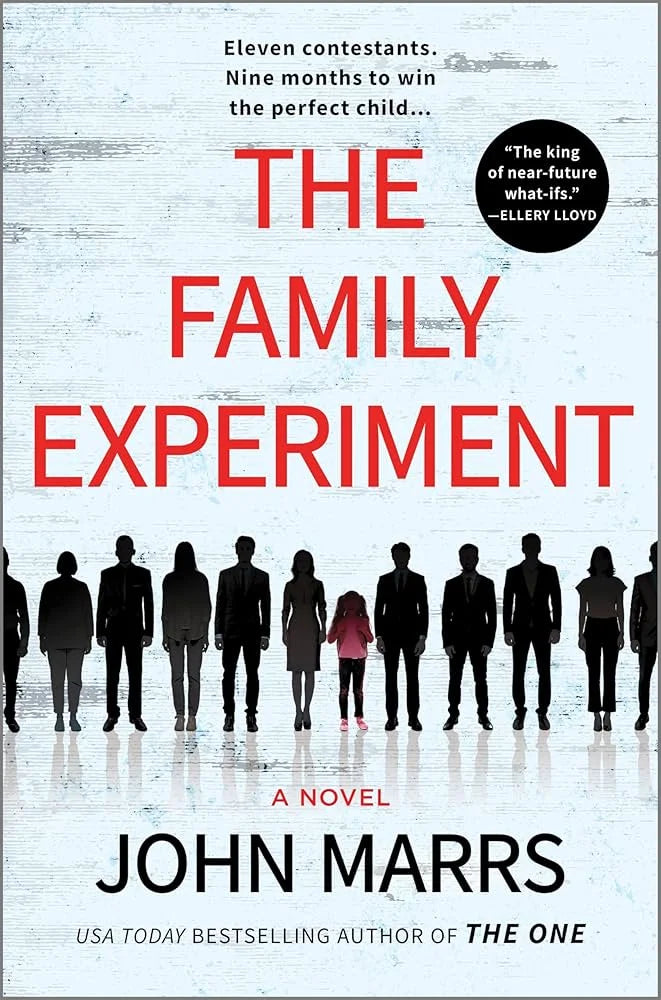 The Family Experiment By John Marrs