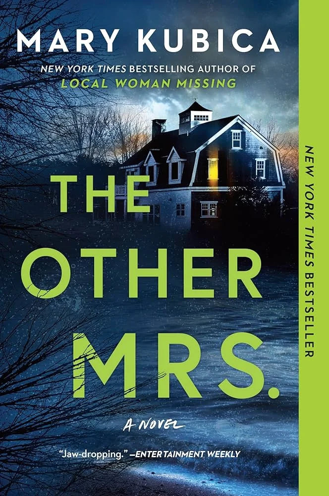 The Other Mrs. By Mary Kubica