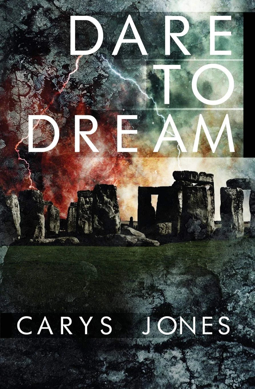 Dare to Dream By Carys Jones