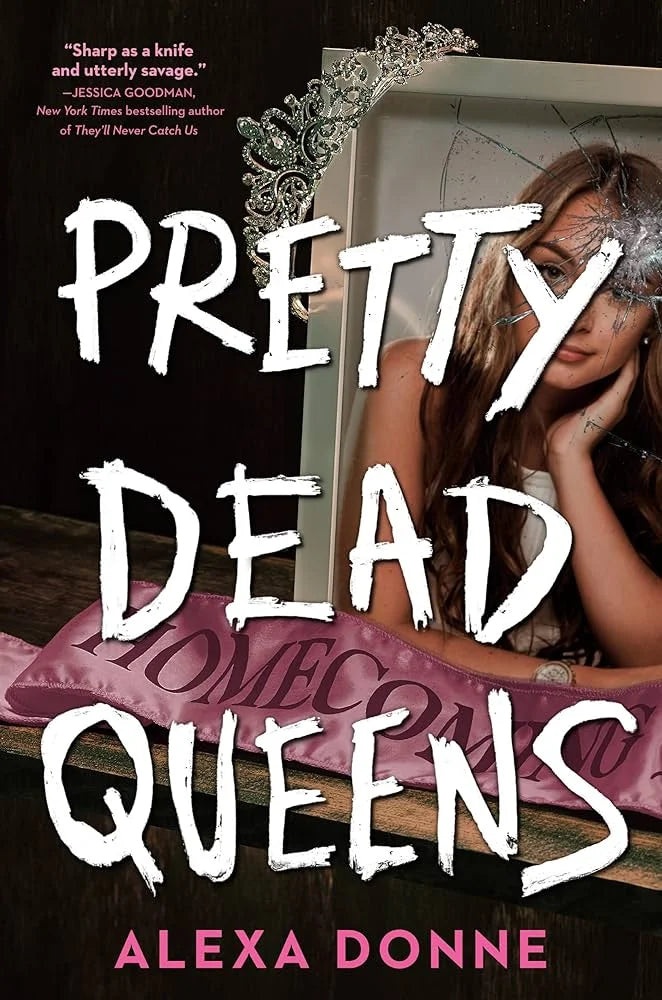 Pretty Dead Queens By Alexa Donne