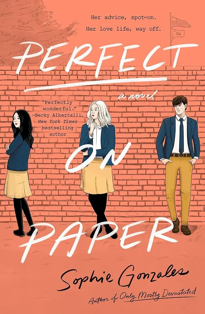 Perfect on Paper By Sophie Gonzales
