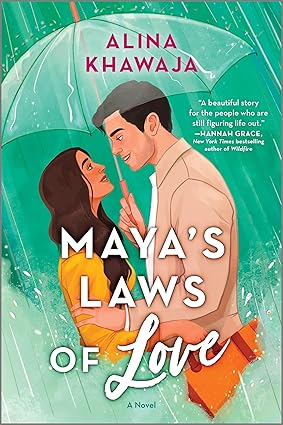 Maya's Laws of Love by Alina Khawaja