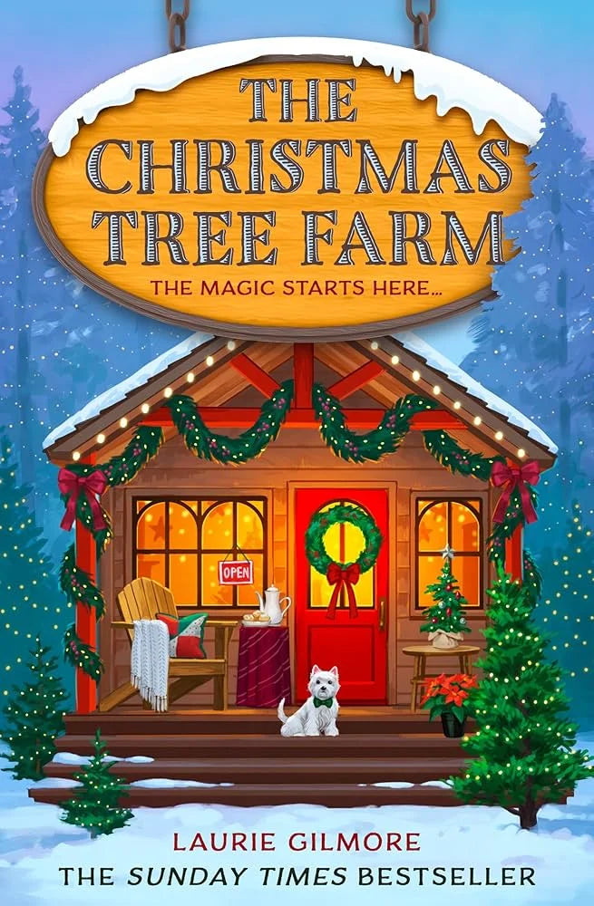 The Christmas Tree Farm By Laurie Gilmore