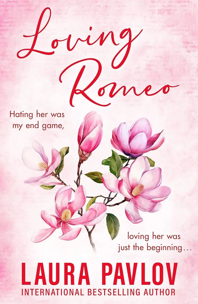 Loving Romeo By Laura Pavlov