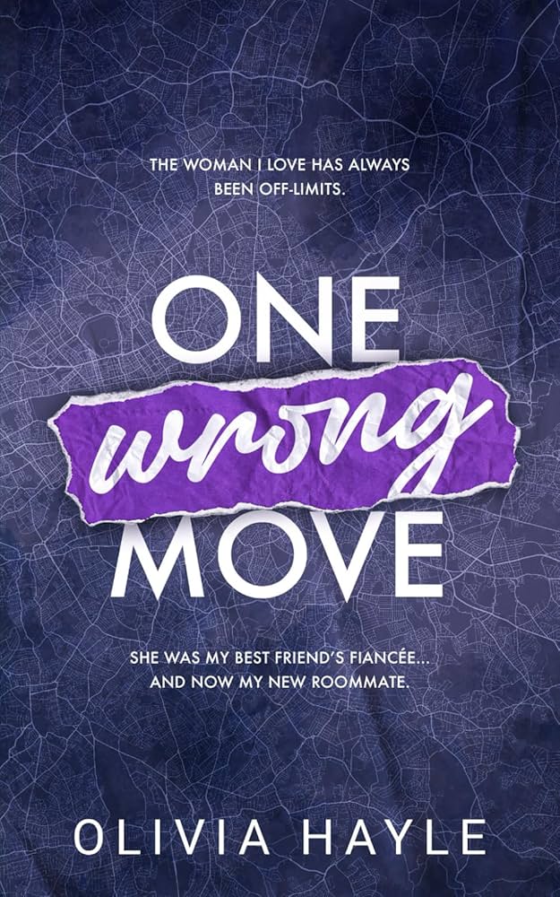 One Wrong Move by Olivia Hayle