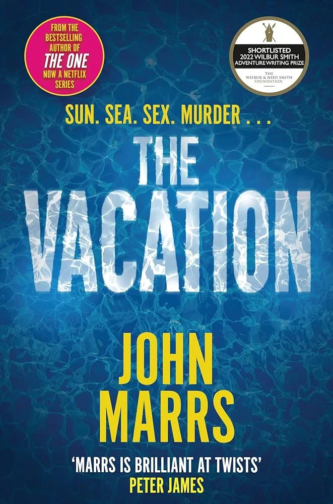 The Vacation By John Marrs