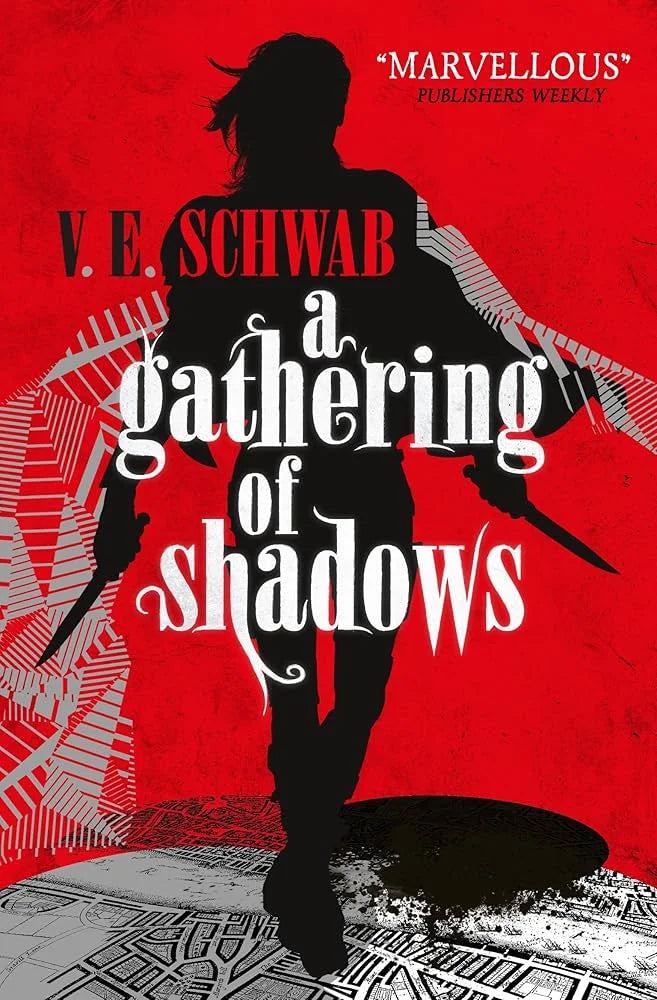 A Gathering of Shadows By Victoria Schwab