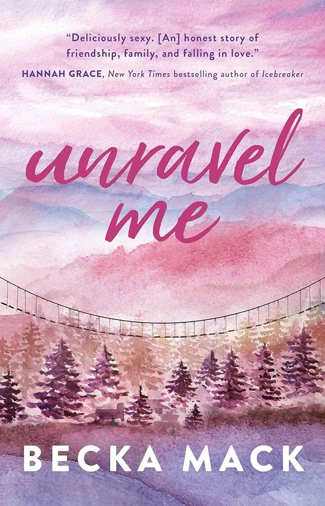 Unravel Me By Becka Mack