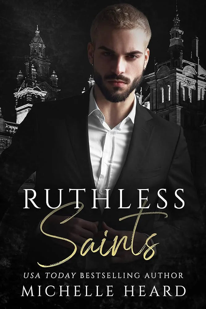 Ruthless Saints By Michelle Heard