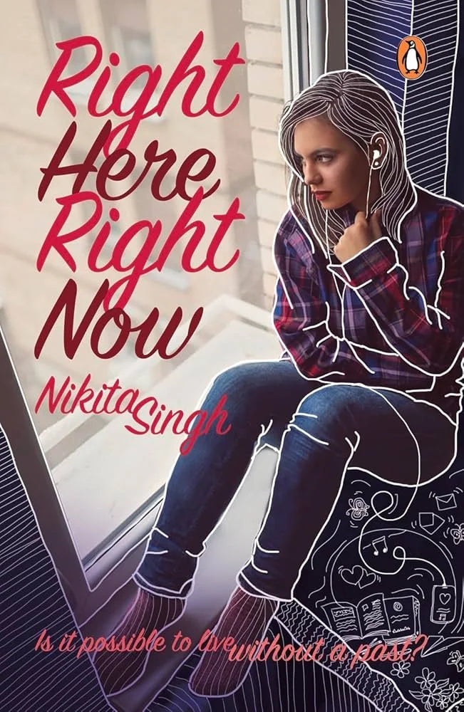 Right Here Right Now By Nikita Singh