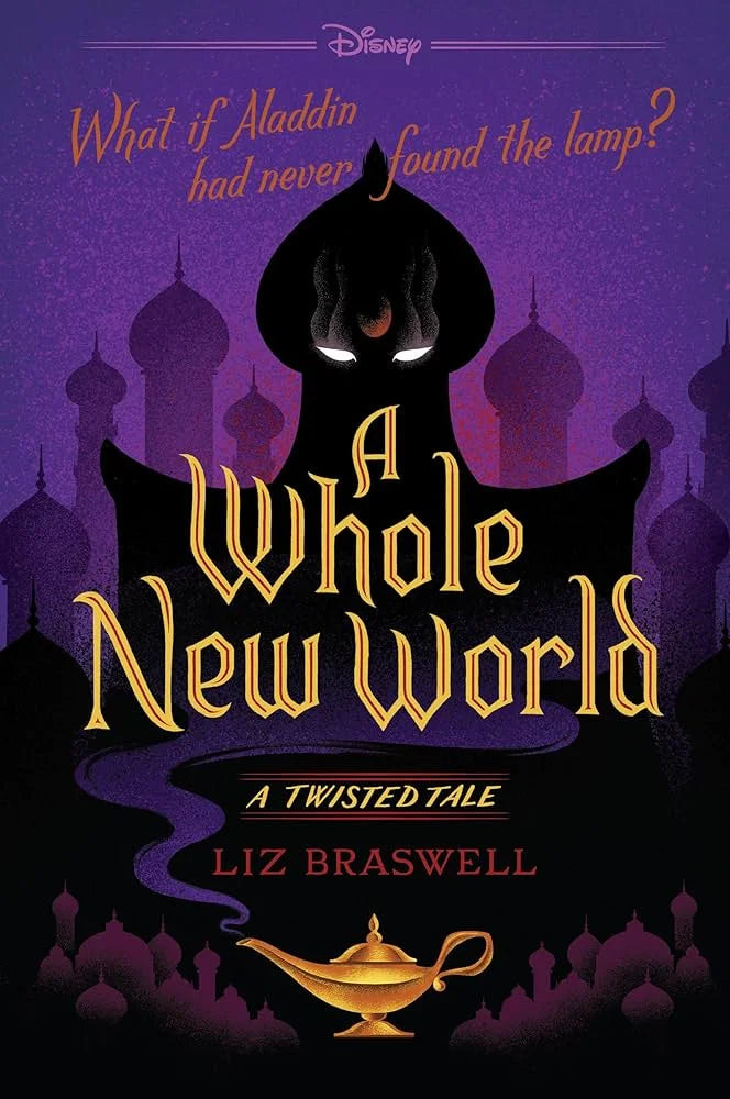 A Whole New World By Liz Braswell