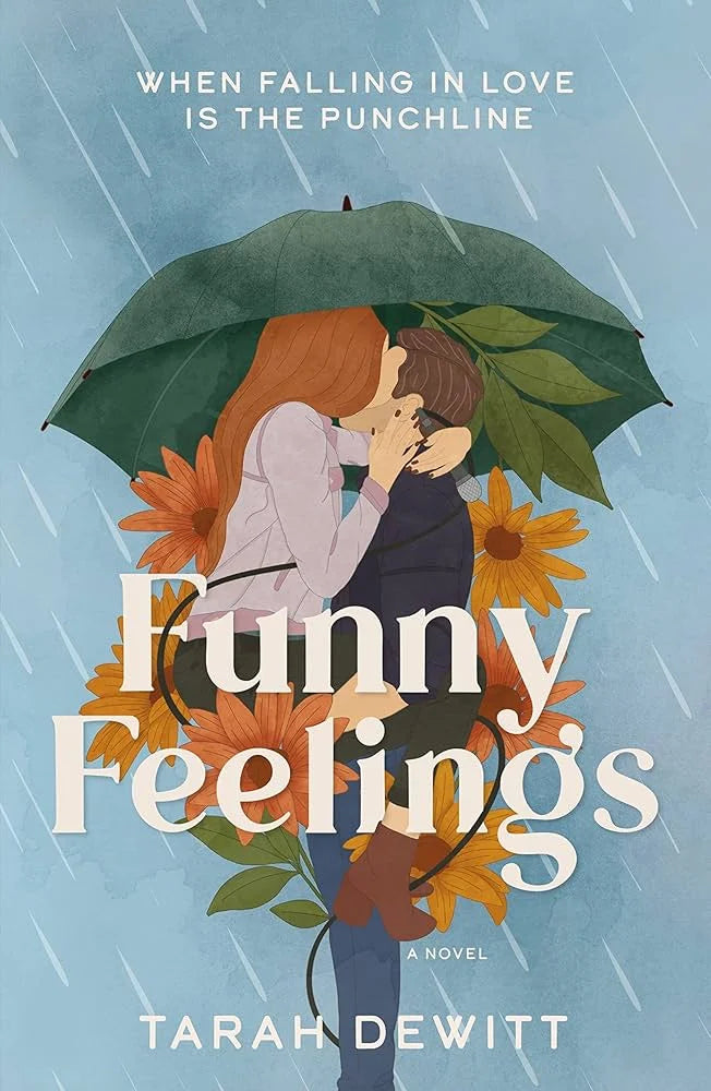 Funny Feelings By Tarah DeWitt