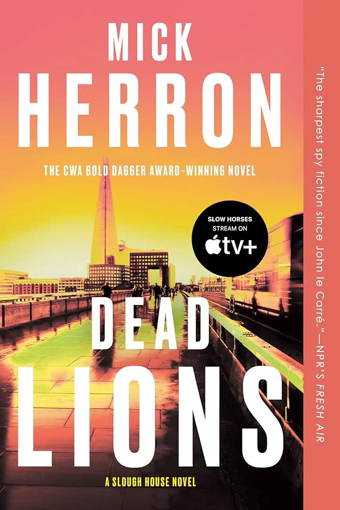 Dead Lions By Mick Herron