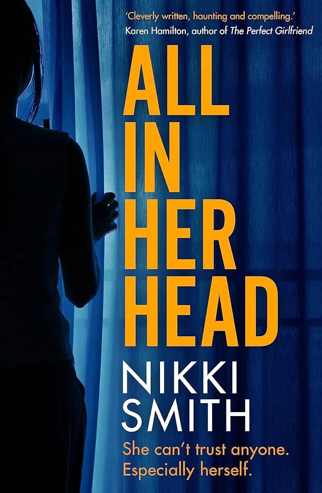 All in Her Head By Nikki Smith
