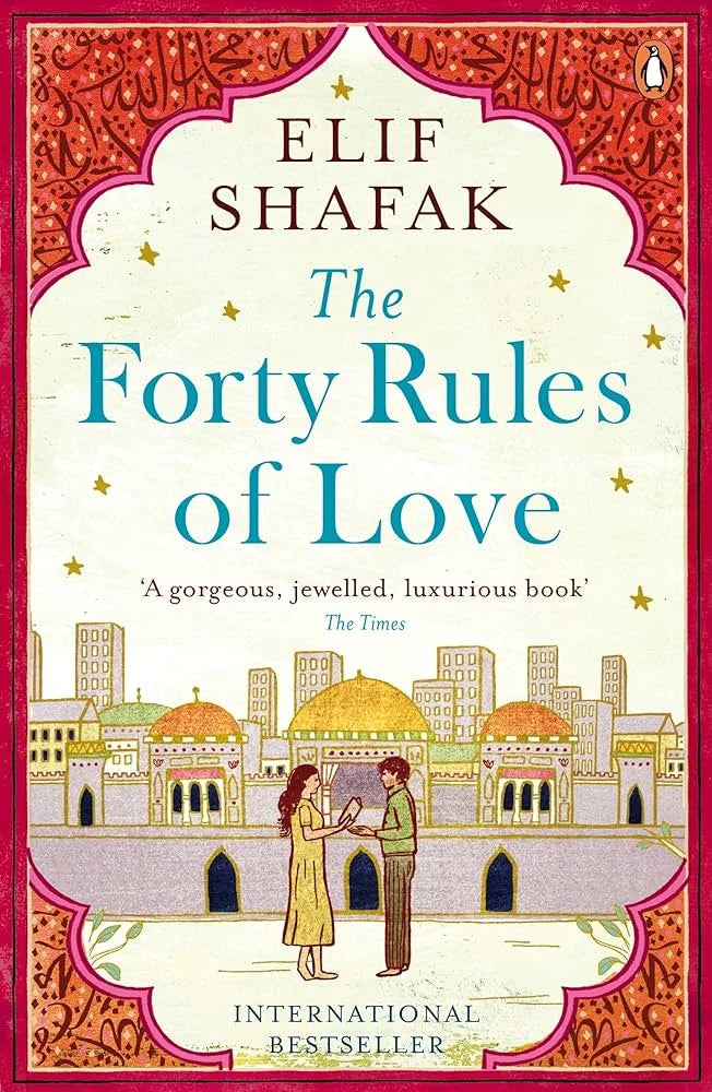 The Forty Rules of Love By Elif Shafak