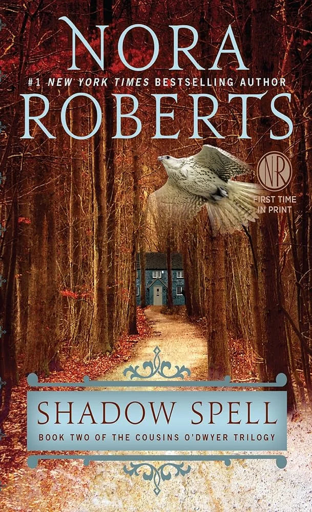 Shadow Spell By Nora Roberts