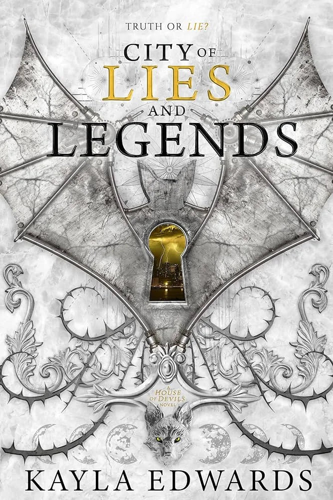 City of Lies and Legends By Kayla Edwards