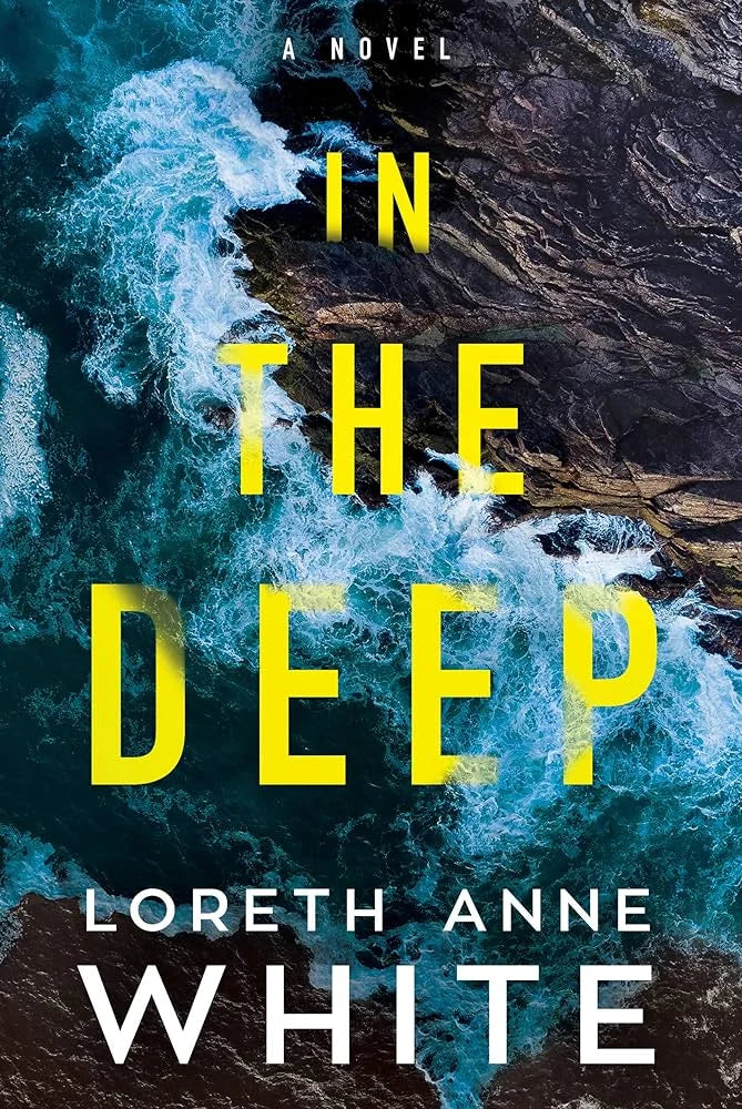 In the Deep By Loreth Anne White