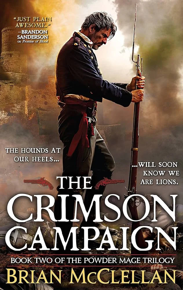 The Crimson Campaign By Brian McClellan