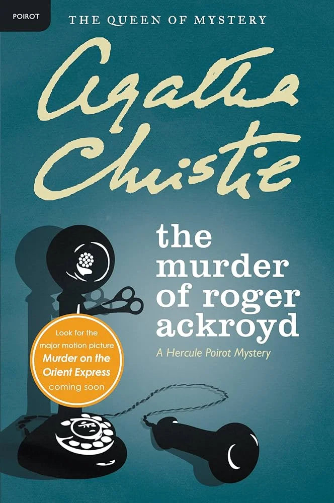 The Murder of Roger Ackroyd By Agatha Christie