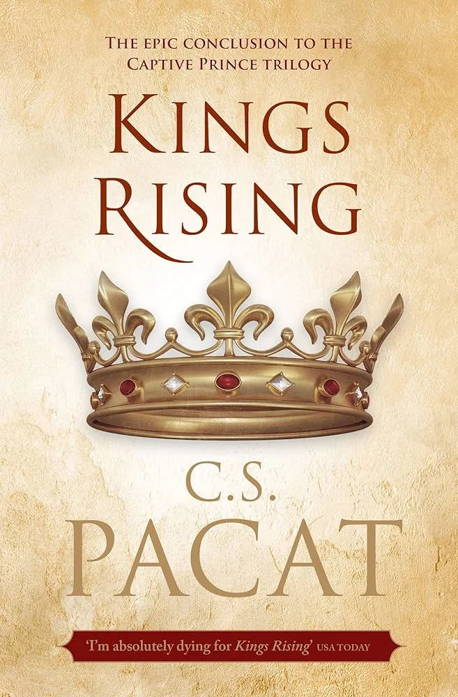 Kings Rising By C.S. Pacat