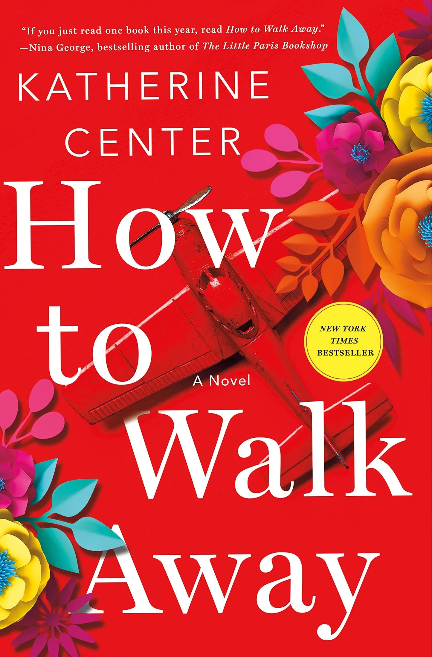 How to Walk Away By Katherine Center