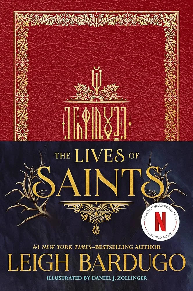 The Lives of Saints By Leigh Bardugo