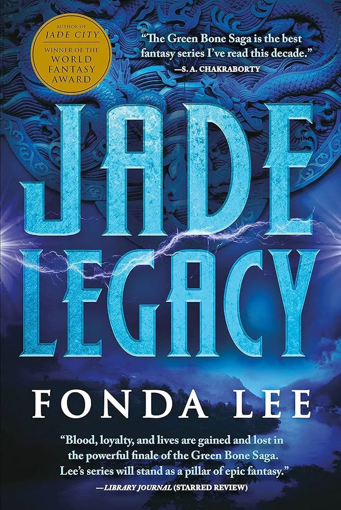 Jade Legacy By Fonda Lee