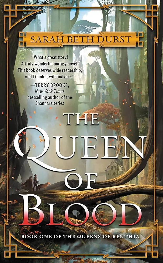 The Queen of Blood By Sarah Beth Durst