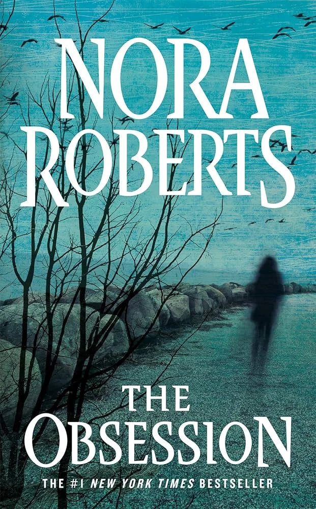 The Obsession By Nora Roberts