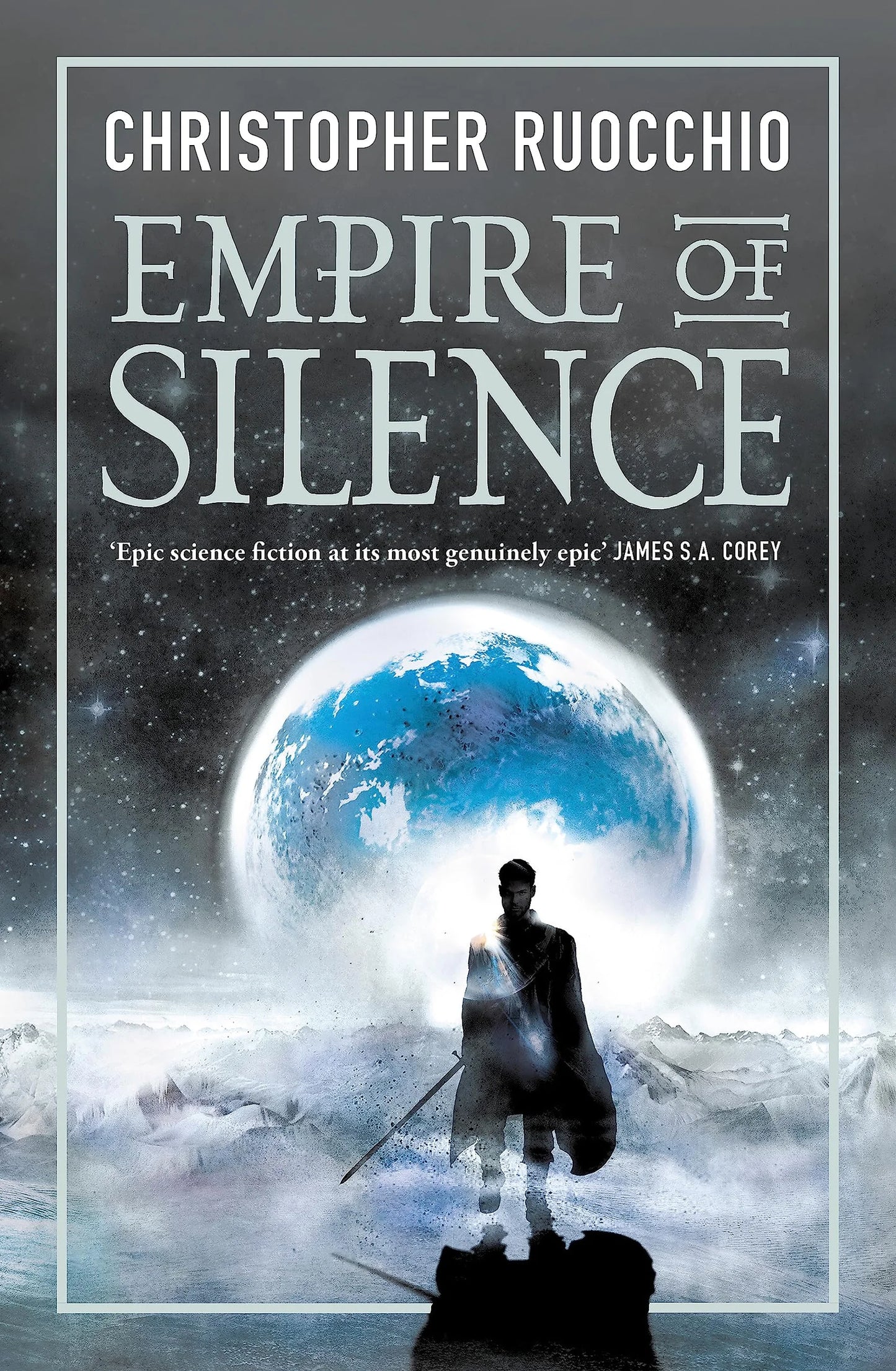 Empire of Silence By Christopher Ruocchio