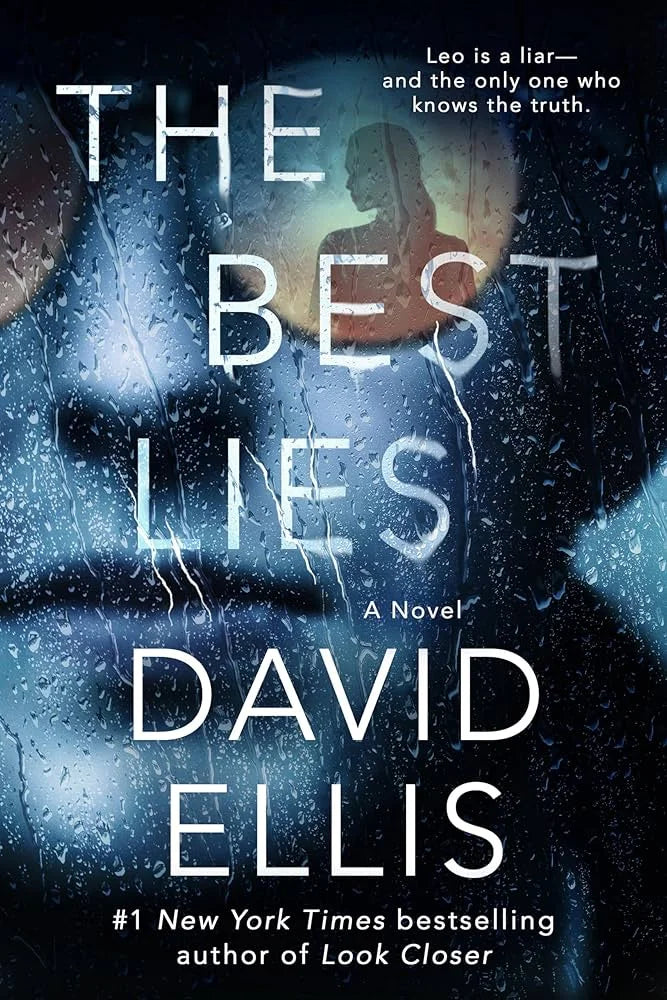 The Best Lies By David Ellis