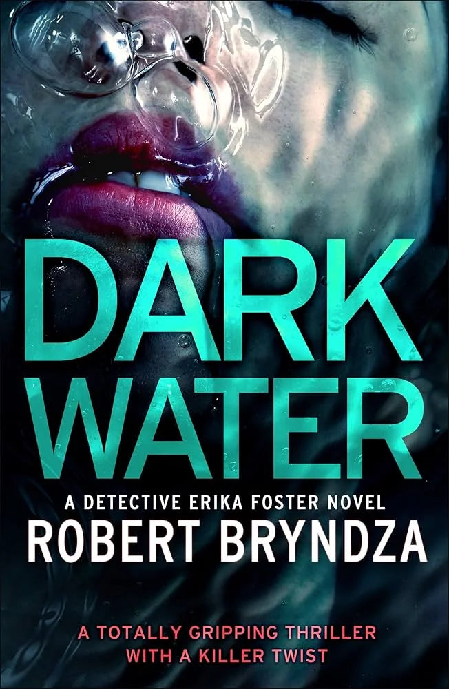 Dark Water By Robert Bryndza