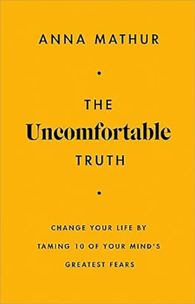 The Uncomfortable Truth By: Anna Mathur