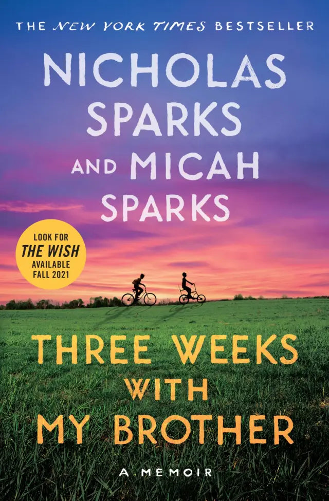Three Weeks with My Brother By Nicholas Sparks