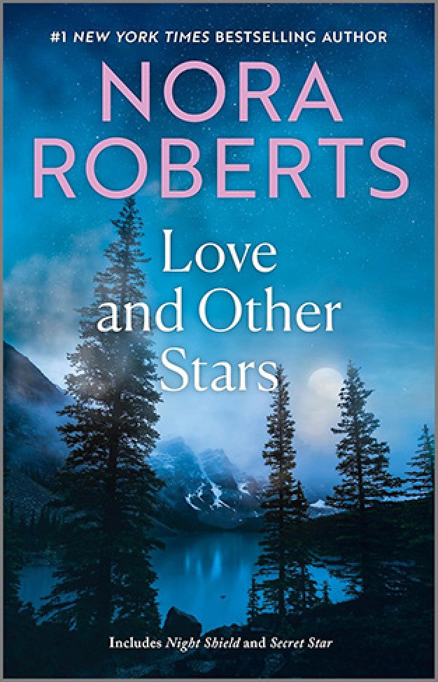 Love and Other Stars By Nora Roberts