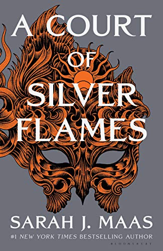 A Court of Silver Flames (A Court of Thorns and Roses, #4) by Sarah J. Maas