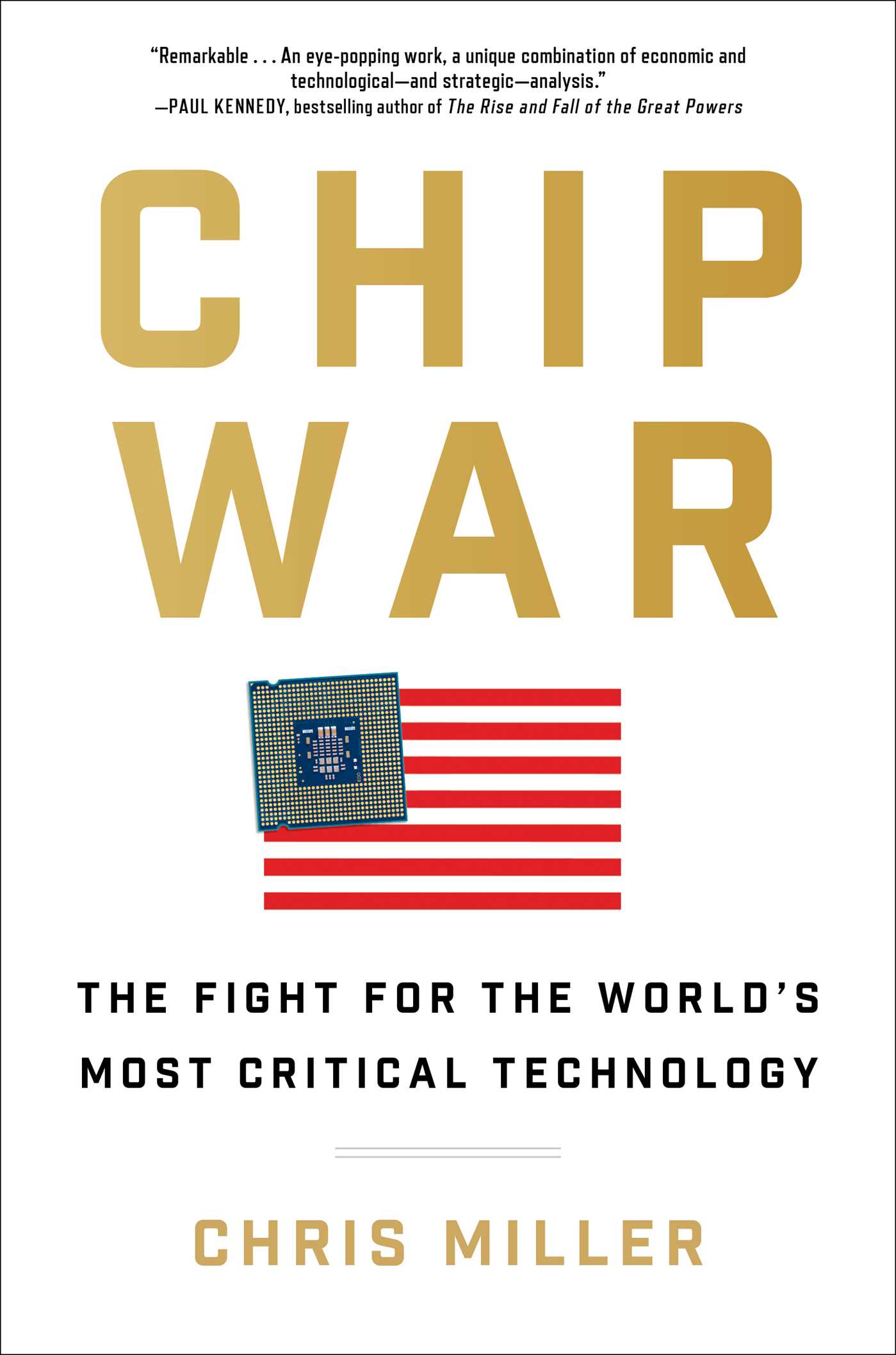 Chip War by Chris Miller