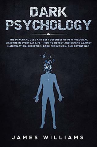 Dark Psychology by James W. Williams