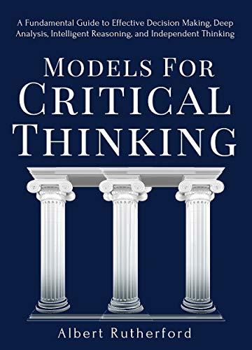 Elements of Critical Thinking by Albert Rutherford