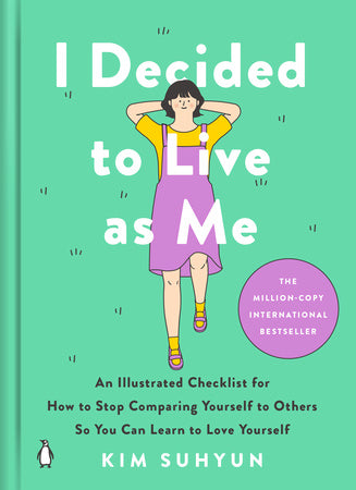 I Decided to Live as Me By Kim Suhyun